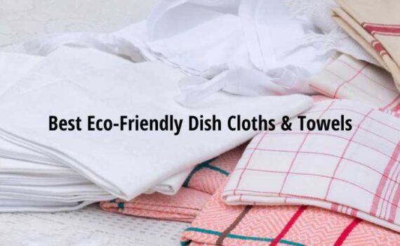 Eco-Friendly Dish Cloths & Towels