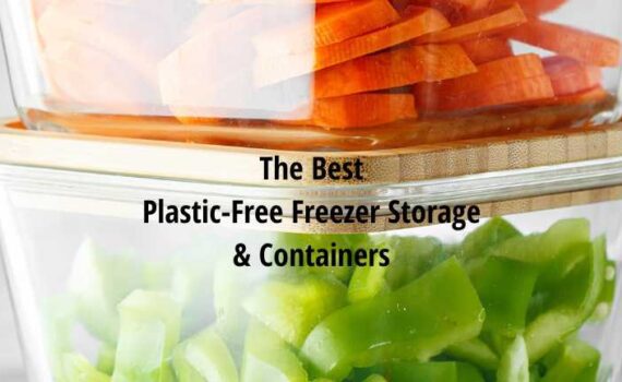 The Best Plastic-Free Freezer Storage and Containers